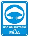 GS-508 SEÑALAMIENTO DE USO OBLIGATORIO DE FAJA